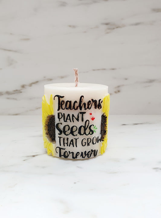 "Teachers plant seeds that grow forever" free standing pillar gift candle